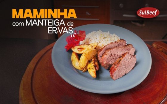 Maminha Assada com Manteiga de Ervas
